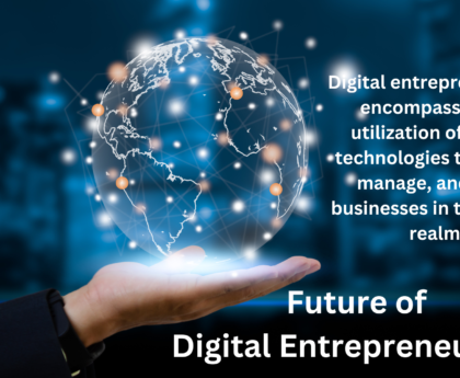 Future of Digital Entrepreneurship