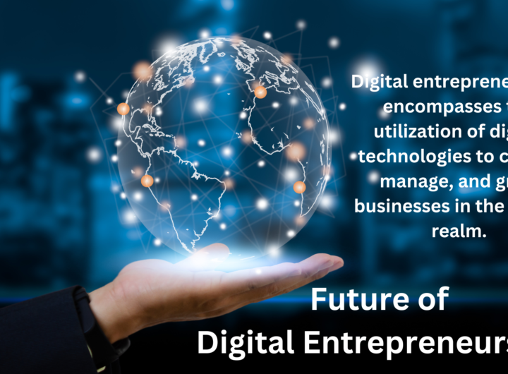 Future of Digital Entrepreneurship