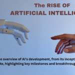 The Rise of AI